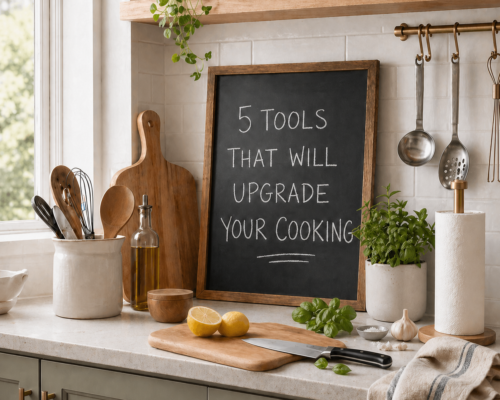 5 tools that will upgrade your cooking